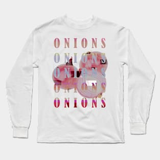 ONIONS Long Sleeve T-Shirt